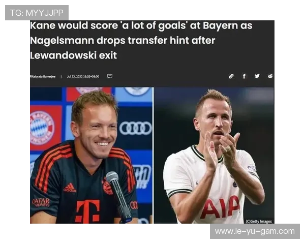 图赫尔与纳格尔斯曼帅位之争引热议：两大名帅谁将执掌豪门未来？