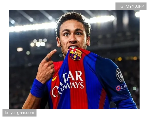 内马尔助巴萨勇夺三冠王，球队延续强势竞争力